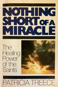 Nothing Short of a Miracle