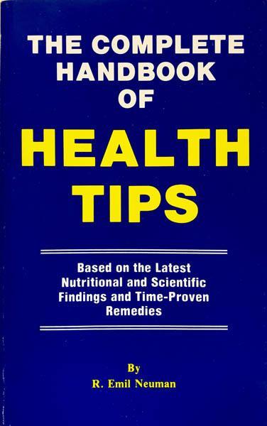 TheComplete Handbook of Health Tips