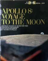 Apollo 8: Voyage To The Moon, A Look Special