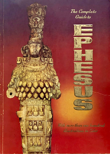 The Complete Guide To Ephesus