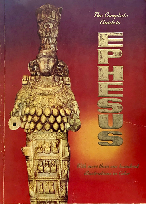 The Complete Guide To Ephesus