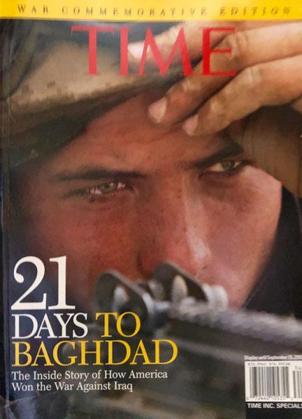 21 Days To Bagdad: The Inside Story of How America Won The War Against Iraq