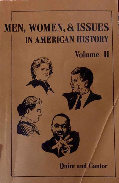 Men, Women, & Issues in American History, Volume II