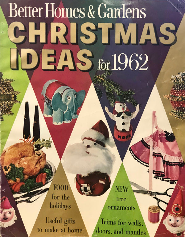 Better Homes & Gardens Christmas Ideas for 1962
