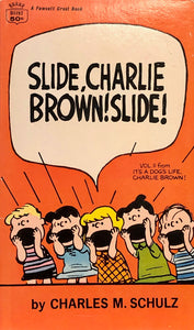 Slide, Charlie Brown! Slide! Vol. II