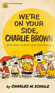 We're On Your Side, Charlie Brown