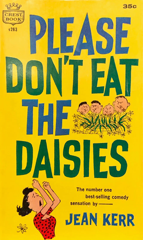 Please Don't Eat The Daisies