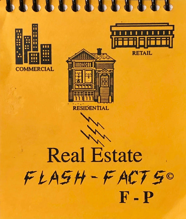 Real Estate Flash -Facts Vol. F-P