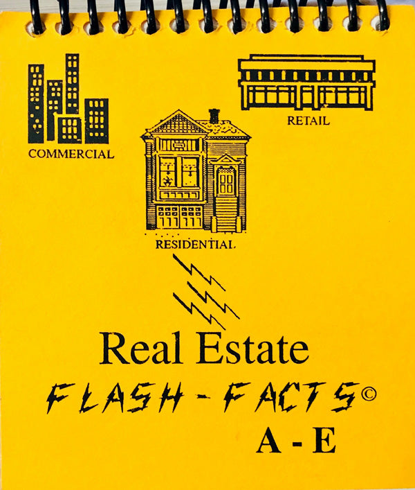 Real Estate Flash -Facts Vol. A-E