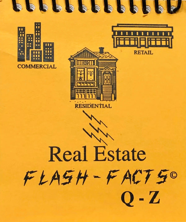 Real Estate Flash -Facts Vol. Q-Z
