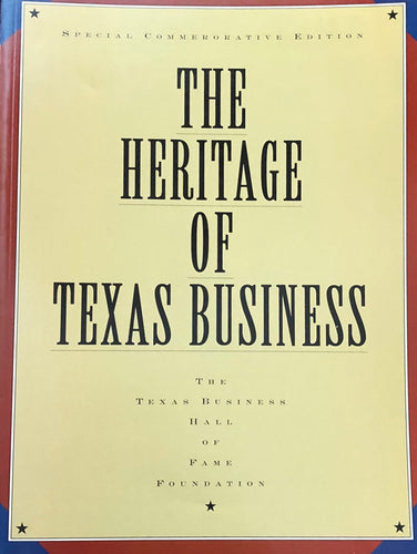 The Heritage of Texas Business