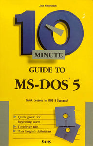 10 Minute Guide To MS-DOS 5