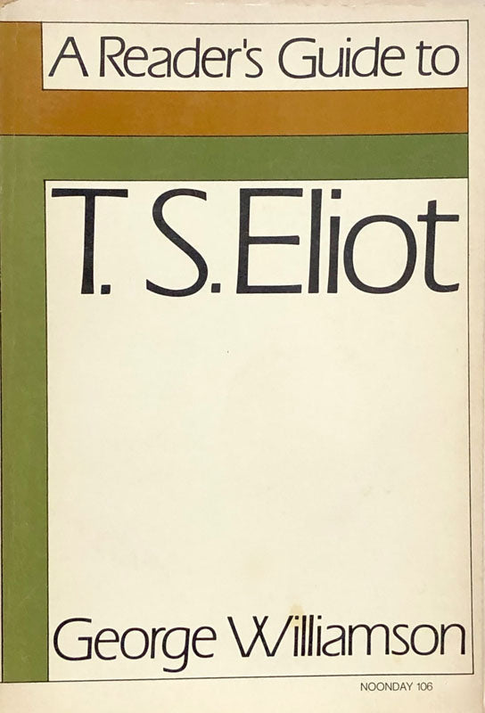 A Readers Guide to T. S. Eliot