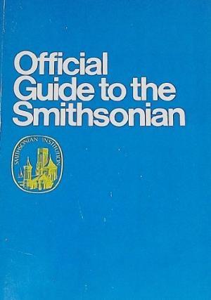 Official Guide to the Smithsonian