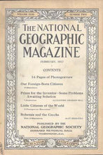 Load image into Gallery viewer, National Geographic: Feb. 1917