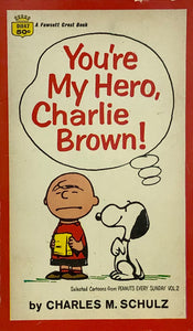You're My Hero Charlie Brown