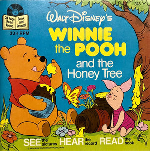 Winnie the Pooh and the Honey Tree with 33-1/3 RPM record.