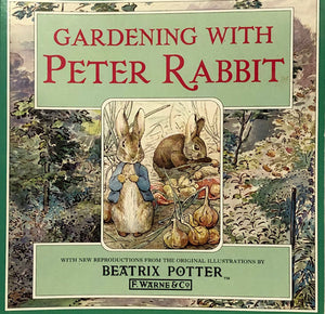 Gardening With Peter Rabbit
