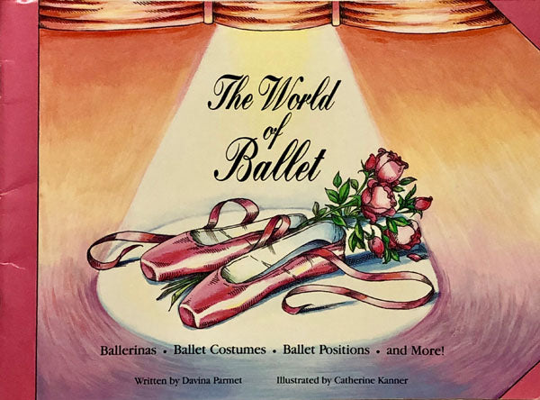 The World of Ballet