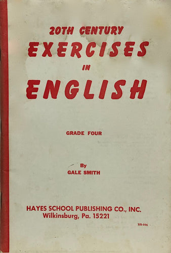 20th Century Exercises in English - Grade Four