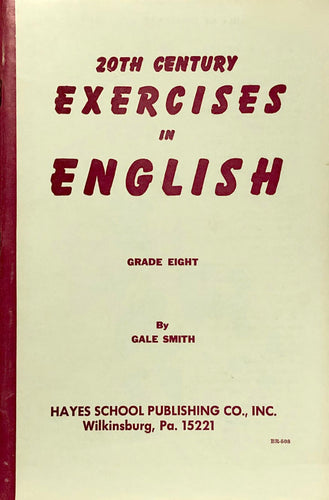 20th Century Exercises in English - Grade Eight