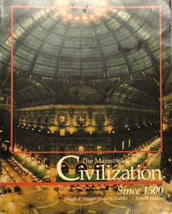 The Mainstream of Civilization since 1500 - Chapters 16 - 35