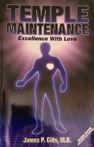 Temple Maintenance: Excellence With Love
