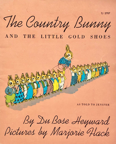 The Country Bunny and the Little Gold Shoes
