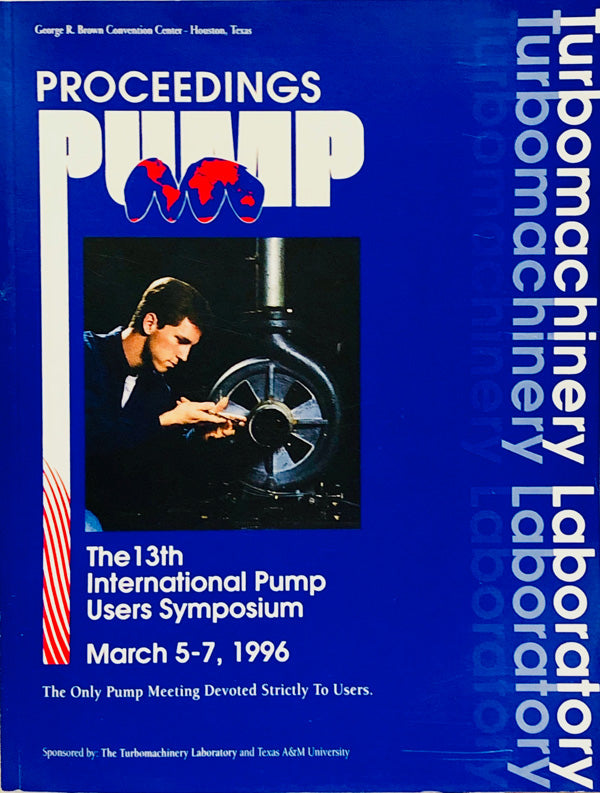 Proceedings of the Thirteenth Pump Users Symposium