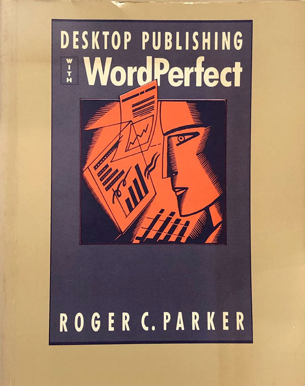 Desktop Publishing With WordPerfect