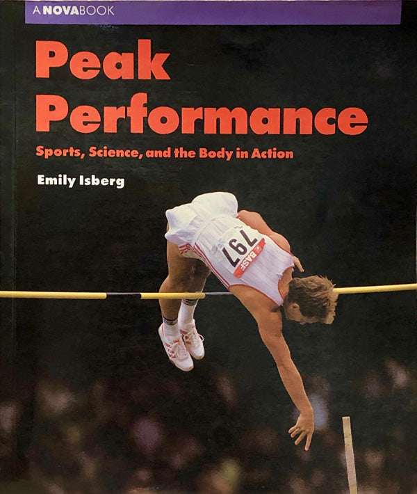 Peak Performance: Sports, Science, and the Body in Action