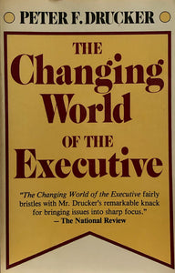 The Changing World of the Executive