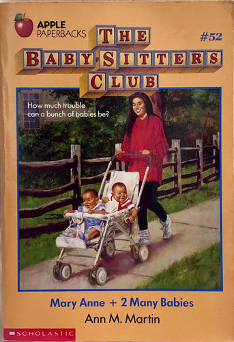Mary Anne + 2 Many Babies