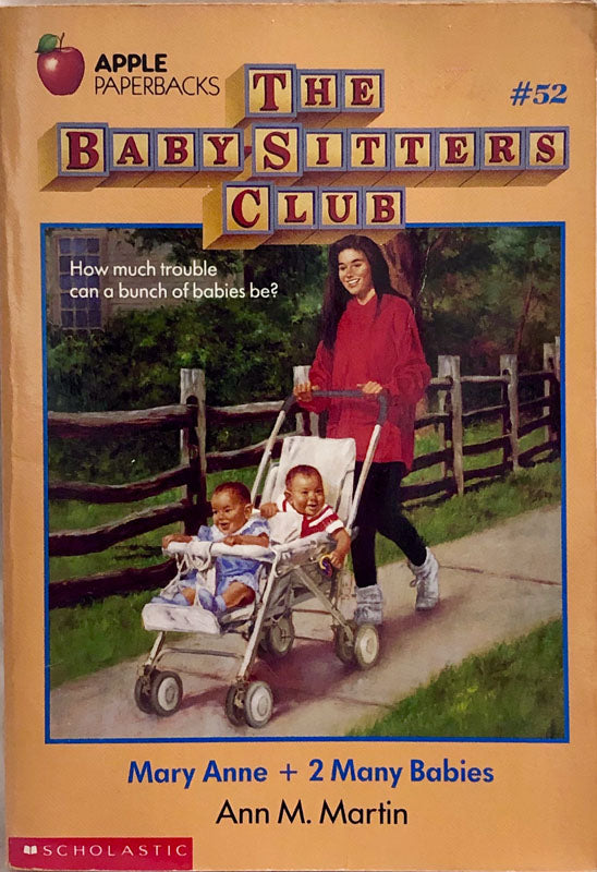 Mary Anne + 2 Many Babies