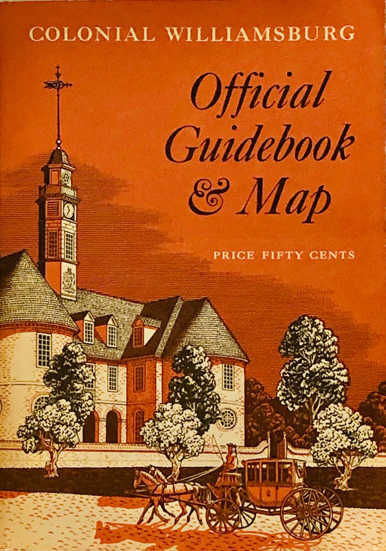 Colonial Williamsburg Official Guidebook & Map