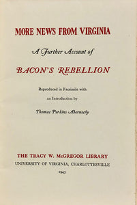 More News From Virginia: A Further Account of Bacon's Rebellion