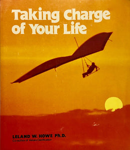 Taking Charge of Your Life