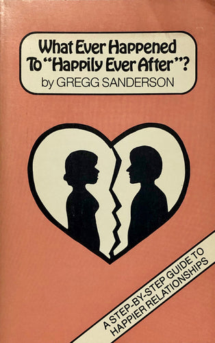 What Ever Happened To Happily Ever After