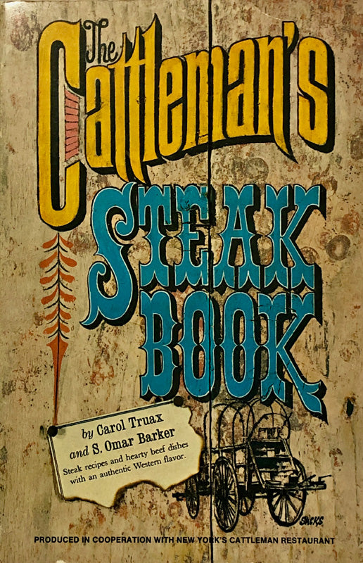 The Cattleman's Steak Book