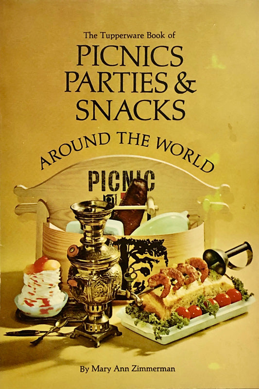 Picnics Parties & Snacks Around The World