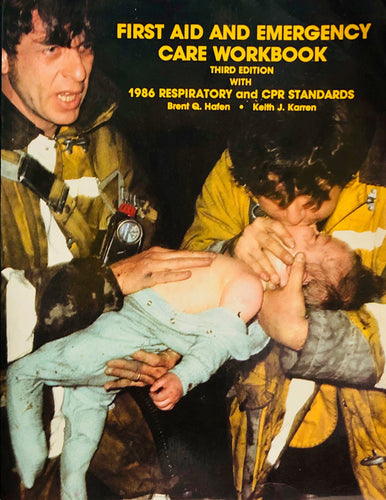First Aid and Emergency Care Workbook