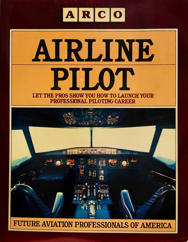 Airline Pilot : Future Aviation Professionals of America