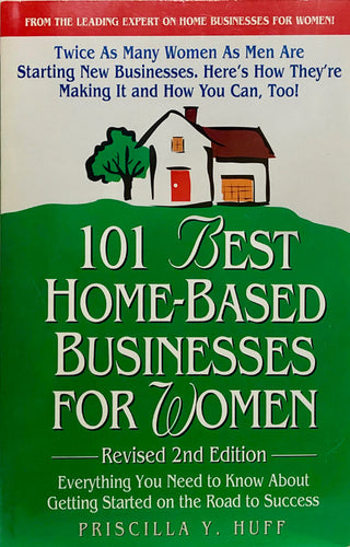 101 Best Home-Based Businesses For Women