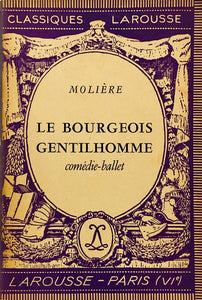 Le Bourgeois Gentilhomme: Comedie-ballet