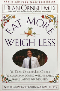 Eat More Weigh Less