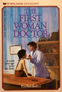 The First Woman Doctor