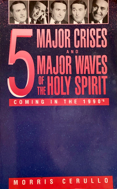 5 Major Crises and 5 Major Waves of the Holy Spirit