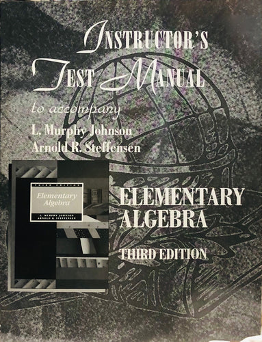 Instructor's Test Manual to Accompany Elementary Algebra