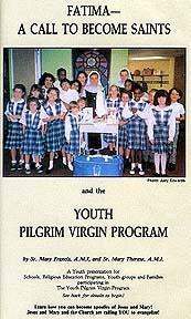 Youth Pilgrim Virgin Program - VHS Video