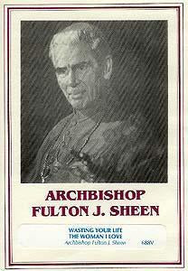 Wasting Your Life & The Woman I Love - Archbishop Fulton J. Sheen - VHS Video